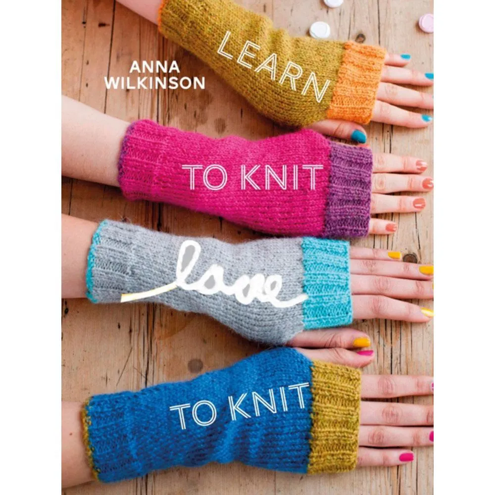 Learn To Knit, Love To Knit